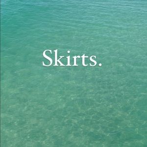 Skirts